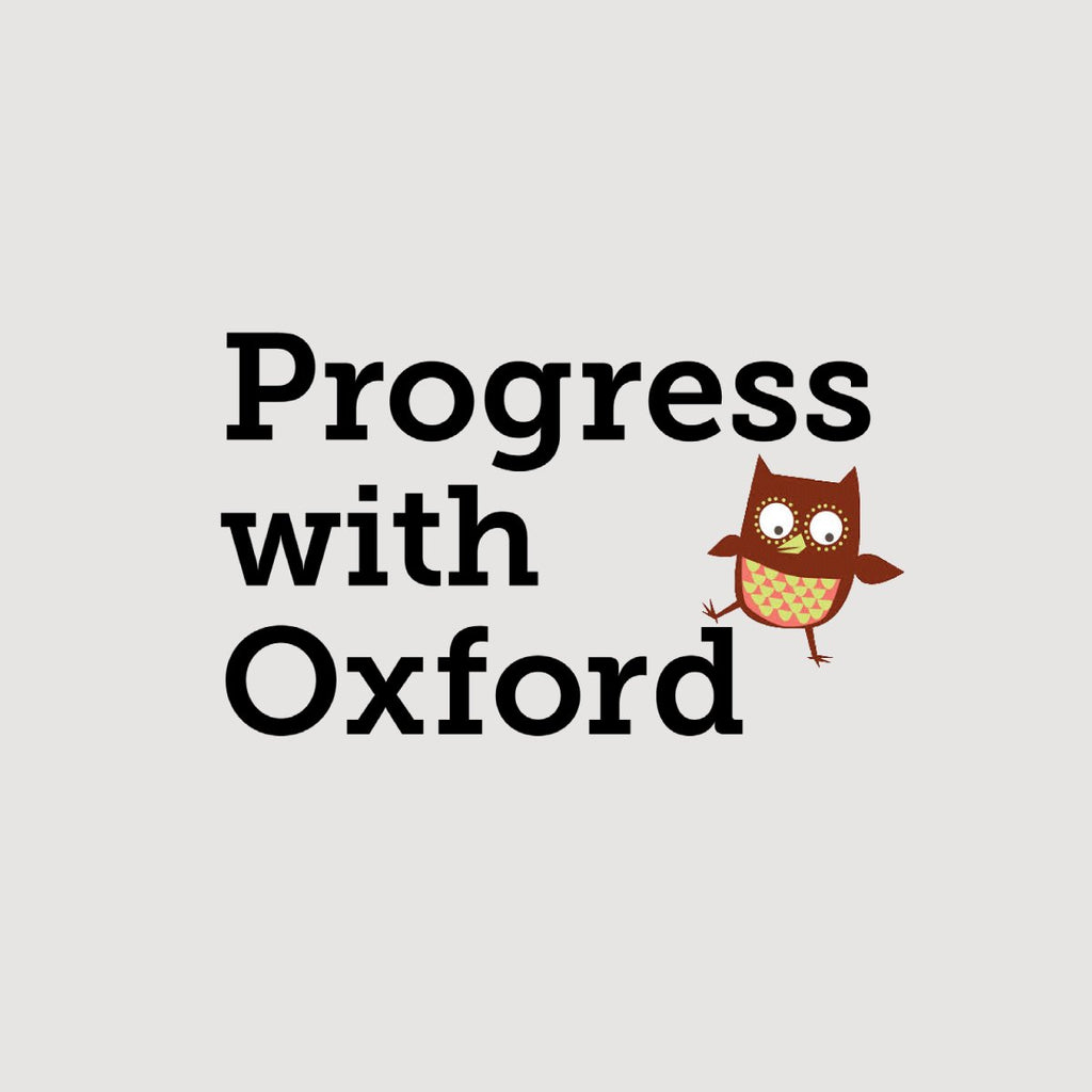 PROGRESS WITH OXFORD